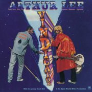 Arthur Lee - Vindicator (Remastered) (2021) [Hi-Res]