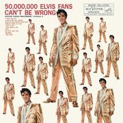 Elvis Presley - 50,000,000 Elvis Fans Can't Be Wrong: Elvis' Gold Records, Vol. 2 (1959/2013) Hi Res