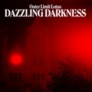 Outer Limit Lotus - Dazzling Darkness (2023)