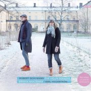 Eriikka Maalismaa, Emil Holmström - Schumann: The Violin Sonatas (2019) CD-Rip