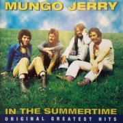 Mungo Jerry - In The Summertime, Greatest Hits (1998)