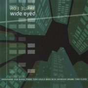 Rob Burke, Tony Gould, Nick Haywood, Tony Floyd - Wide Eyed (2003)