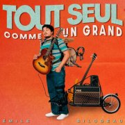 Émile Bilodeau - Tout seul comme un grand (2022)