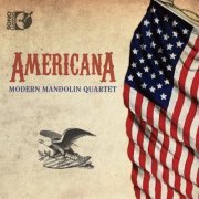 Modern Mandolin Quartet - Americana  (2012) [Hi-Res]