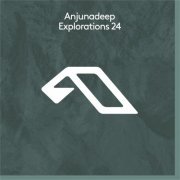 VA - Anjunadeep Explorations 24 (2023)