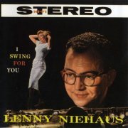 Lennie Niehaus - Complete Fifties Recordings, Vol. 4: Octet - I Swing for You (2006) FLAC