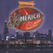 America - Live In Chicago (2018)