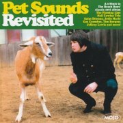 VA - Mojo Presents: Pet Sounds Revisited - A Tribute to The Beach Boys' Classic 1966 Album (2012)