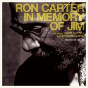 Ron Carter - In Memory Of Jim (2014)