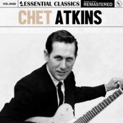 Chet Atkins - Essential Classics, Vol. 468 (2024)