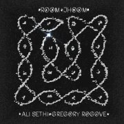 Ali Sethi, Gregory Rogove - Room Jhoom (2026) [Hi-Res]