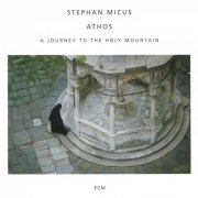 Stephan Micus - Athos (1994)