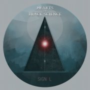 Hearts of Black Science - Signal (Limited Edition) (2015)