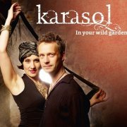 Karasol - In Your Wild Garden (2016)