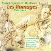 Les Buffardins, Frank Theuns, Marc Hantaï, Martin Bauer, Robert Kohnen - Montéclair - Les Ramages (Flute Music) (2000)