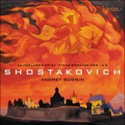 Andrey Gugnin - Shostakovich: Preludes & Piano Sonatas, Gugnin (2019) [Hi-Res]