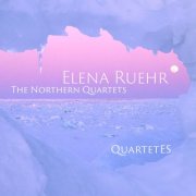 Quartet ES - Ruehr: The Northern Quartets (2025) [Hi-Res]