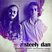 Steely Dan - Somebody Else's Favorite Songs (Live) (2021)