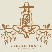 Danielle Skipp - Deeper Roots (2023)