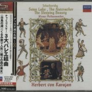 Herbert von Karajan - Tchaikovsky: 3 Great Ballet Suites (1962-65) [2008 SHM-CD]