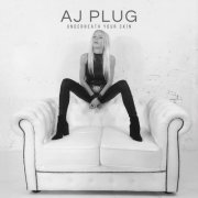 AJ Plug - Underneath Your Skin (2024)