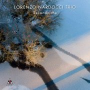 Lorenzo Nardocci Trio - Secondo Me (2021) [Hi-Res]