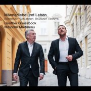 Günther Groissböck, Malcolm Martineau - Männerliebe und Leben (2024) [Hi-Res]