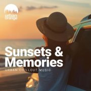 VA - Sunsets & Memories: Urban Chillout Music (2025)