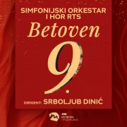 Simfonijski orkestar RTS, Hor RTS & Srboljub Dinić - Beethoven: Symphony No. 9 in D minor, Op. 125 (Live) (2025) Hi-Res