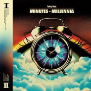 Toby Vest – Minutes or Millennia (2026) Hi-Res