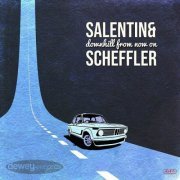 Salentin & Scheffler - Downhill from Now On (2023)