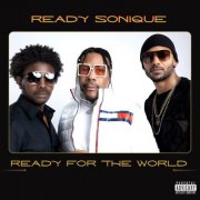 Ready For The World - Ready Sonique (2025) [Hi-Res]