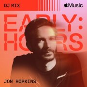 Jon Hopkins - Early Hours (DJ Mix) (2024)