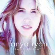 Tanya Ryan - Simple As That (2014) flac