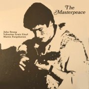 John Strang, Valentine Lewis Lloyd & Martin Farquharson - The Masterpeace (1968/2026) [Hi-Res]