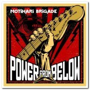 Motihari Brigade - Power From Below (2020)