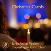 Anne-Terese Sales, Sankt Annæ Pigekor & Copenhagen Girls Choir - Christmas Carols (2025) [Hi-Res]