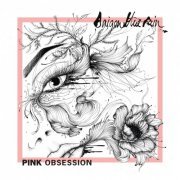 Saigon Blue Rain - Pink Obsession (2019)