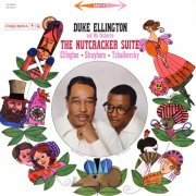 Duke Ellington - The Nutcracker Suite (Expanded Edition) (1960)