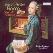 Ewald Demeyere - Fiocco, J.H.: 24 Pieces De Clavecin, Suites Nos. 1 and 2 (2007)