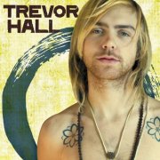 Trevor Hall - Trevor Hall (2009)