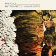 Radicall - Retrospect 2: Higher State (2023)