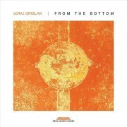 Juraj Griglak - From The Bottom (2019)