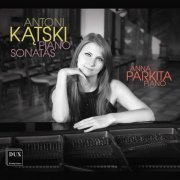 Anna Parkita - Kontski: Piano Sonatas Nos. 1 & 2 (2021) [Hi-Res]