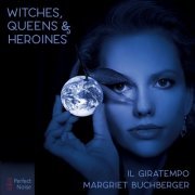 Margriet Buchberger - Witches, Queens & Heroines (2020) Hi-Res