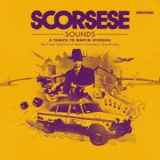 Various Artists - A Tribute to Martin Scorsese : The Finest Selection of Martin Scorsese's Soundtracks (2026)
