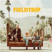 Field Trip - Field Trip (2025) [Hi-Res]
