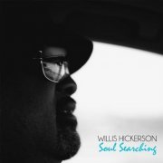 Willis Hickerson - Soul Searching (2013)