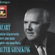 Walter Gieseking - Mozart: Complete Solo Piano Works, Vol. 1 (1990) CD-Rip