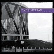 Dave Matthews Band - Live Trax Vol. 39: The Arena in Oakland (Live) (2016/2022)